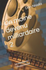 moine devenu milliardaire 2