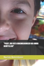 Percy, Den Sista Brachiosaurusen Och Andra Berattelser