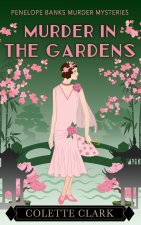 Murder in the Gardens