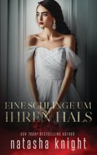 Eine Schlinge um ihren Hals
