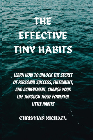 Effective Tiny Habits