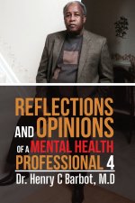 Reflection and Opinions of a Mental Health Professional