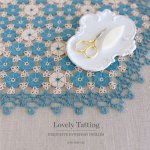 Lovely Tatting