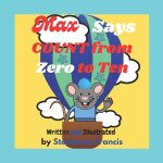 Max Says COUNT from Zero to Ten