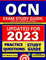 OCN Exam Study Guide, latest with Review and Rationale