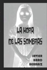 Hora de Las Sombras