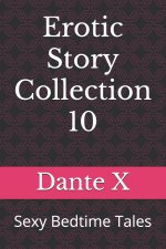 Erotic Story Collection 10