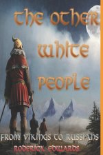 Other White People
