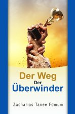 Weg Der UEberwinder
