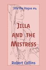 Jilla and the Mistress