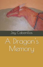 Dragon's Memory
