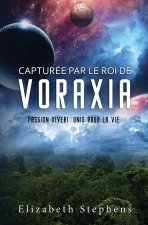 Capturee par le Roi de Voraxia