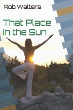 That Place in the Sun
