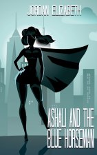 Ashali and the Blue Horseman