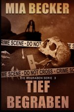 Tief begraben