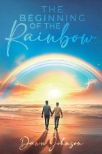 Beginning of the Rainbow