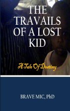 Travails of a Lost Kid