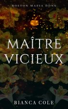 Maitre Vicieux