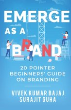 Emerge as a Brand