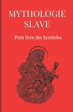 Mythologie Slave