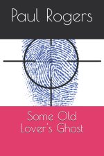 Some Old Lover's Ghost