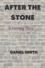 After the Stone
