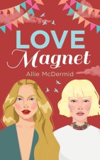 Love Magnet