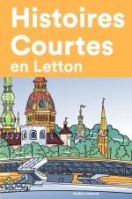 Histoires Courtes en Letton