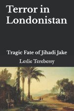 Terror in Londonistan