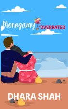 Monogamy is Overrated