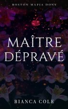 Maitre Deprave