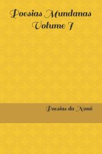 Poesias Mundanas - Volume I