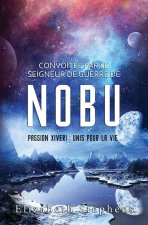Convoitee par le Seigneur de guerre de Nobu