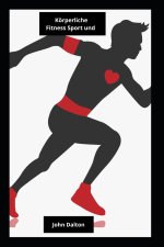 Koerperliche Fitness Sport und Jungen