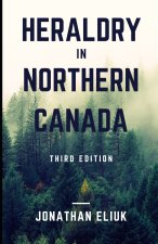 Heraldry in Northern Canada