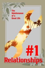 Maintenance of a Great Life #1