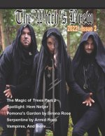 Witch's Brew, 2022-2