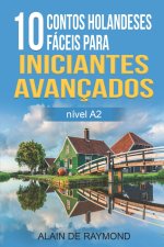 10 contos holandeses faceis para iniciantes avancados. (nivel A2)