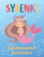 Syrenki - 25 kolorowanek dla dzieci