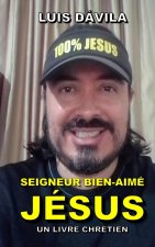 Seigneur Bien-Aime Jesus