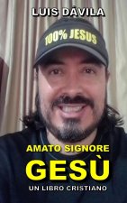 Amato Signore Gesu