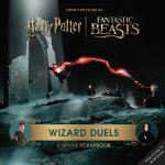 Harry Potter Wizard Duels: A Movie Scrapbook