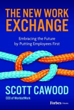 The New Work Exchange: Navigating a Revolution in Management, Culture, and Compensation