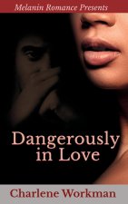 Dangerously In Love