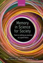 Memory in Science for Society