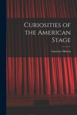 Curiosities of the American Stage