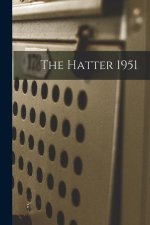 The Hatter 1951