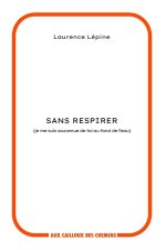 Sans respirer