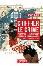 Chiffrer le crime - Enquête sur la production de données mon