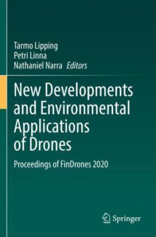 New Developments and Environmental Applications of Drones